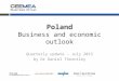 Poland Business and economic outlook Quarterly update – July 2015 by Dr Daniel Thorniley