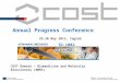 Annual Progress Conference 29-30 May 2012, Zagreb COST Domain - Biomedicine and Molecular Biosciences (BMBS) TD-1002