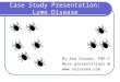 Case Study Presentation: Lyme Disease By Ana Corona, FNP-C More presentations @ 