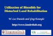 W. Lee Daniels and Greg Evanylo Utilization of Biosolids for Disturbed Land Rehabilitation 