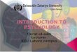 To understand:  psychology  various felids of Psychology  Perspectives in Psychology  History of Psychology  Modern perspectives  Application of