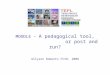 MOODLEMOODLE – A pedagogical tool, or post and run? Allyson Roberts FCSH, 2008