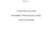 CSC 311 CHAPTER ELEVEN INTERNET PROTOCOLS AND APPLICATIONS