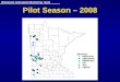 Minnesota Grassland Monitoring Team Pilot Season – 2008