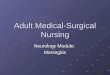 Adult Medical-Surgical Nursing Neurology Module: Meningitis