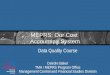 MEPRS: Our Cost Accounting System Data Quality Course Deirdre Baker TMA / MEPRS Program Office Management Control and Financial Studies Division TRICARE