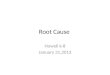 Root Cause Howell k-8 January 31,2013. ACADEMIC FISHBONE