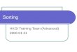 Sorting HKOI Training Team (Advanced) 2006-01-21