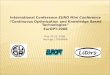 International Conference EURO Mini Conference “Continuous Optimization and Knowledge Based Technologies” EurOPT-2008 May 20-23, 2008, Neringa, LITHUANIA