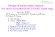 Design of electrostatic septum for slow extraction from J-PARC main ring 2005, March 2nd ICFA septa workshop 2005 Acc. Lab., KEK M. Tomizawa, Y. Arakaki,