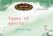 Types of sports Given by Cheng Li UNIT 3 to WORDPOWER