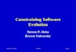 October 8, 2015CLIMEPage 1 Constraining Software Evolution Steven P. Reiss Brown University