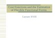 Cost Functions and the Estimation of Flexible Functional Forms Lecture XVIII