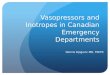 Vasopressors and Inotropes in Canadian Emergency Departments Dennis Djogovic MD, FRCPC