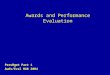 Awards and Performance Evaluation PersMgmt Part 1 Awds/Eval MAR 2004