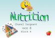 Chanel Sargeant HASE 8 Block A CARBOHYDRATES Body’s main source of energy Fuels Muscles and brain Two different types of carbs: Simple, Complex Simple