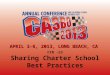 FIN -23 Sharing Charter School Best Practices APRIL 3-6, 2013, LONG BEACH, CA