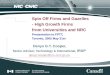 Spin Off Firms and Gazelles - High Growth Firms from Universities and NRC Presentation to FPTT, Toronto, 2005 May 31st Denys G.T. Cooper, Senior Advisor,