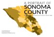 A PORTRAIT OF SONOMA COUNTY SONOMA COUNTY HUMAN DEVELOPMENT REPORT 2014 COMMISSIONED BY County of Sonoma Department of Health Services