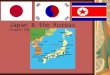 Japan & the Koreas Chapter #28. I. Japan A. Physical Geo: Four main islands: Hokkaido Shikoku Kyushu Honshu –Most populated island in Pacific 70% of area