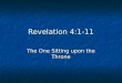 Revelation 4:1-11 The One Sitting upon the Throne