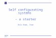 SelfCon Foil no 1 Self configurating systems - a starter Rolv Bræk, Item