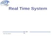 KUKUM Real Time System. KUKUM Real Time System Lecture Outline Administrivia A few things about me Aims and Objective Intended Learning Outcomes Prerequisites