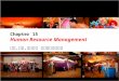 Chapter 15 Human Resource Management รศ. ดร. เสรี วงษ์มณฑา 1