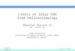 Limits on Solar CNO From Helioseismology @Special Session 13 IAU - XXVIII GA Aldo Serenelli Institute of Space Sciences (CSIC-IEEC) Bellaterra, Spain Beijing