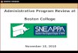 November 10, 2010 Administrative Program Review at Boston College