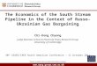 Www.eprg.group.cam.ac.uk The Economics of the South Stream Pipeline in the Context of Russo-Ukrainian Gas Bargaining Chi-Kong Chyong Judge Business School