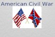 American Civil War. A Quick and Speed y solutio n