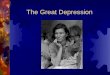The Great Depression. General Causes of the Great Depression  Global Depression  European World War I debts went unpaid  Consumer debt  Credit  Lack