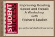 Improving Reading Speed and Recall: A Workshop with Richard Špaček go.unb.ca/studentsuccess