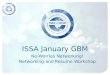 ISSA January GBM No-Worries Networking! Networking and Resume Workshop