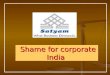 Shame for corporate India Shame for corporate India