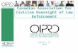 Canadian Association for Civilian Oversight of Law Enforcement June 6 - 8, 2010