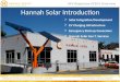 Solar Integration/Development  EV Charging Infrastructure  Emergency Back-up Generators  Hannah Solar Gov’t. Services Hannah Solar Introduction AFV