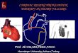 CARDIAC RESYNCHRONISATION THERAPY IN HEART FAILURE Prof. Ali Oto,MD,FESC,FACC Hacettepe University,Ankara,Turkey