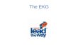 The EKG. Animation – Listen Carefully  es/hhw/hhw_electrical.html