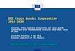ENI Cross Border Cooperation 2014-2020 Interreg, inter-regional cooperation and cross-border cooperation with neighbourhood countries 2014-2020: state