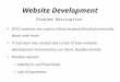 Website Development Problem Description. Solution Assist EPICS teams in developing their websites We had to become familiar with Plone/Zope Ranked each
