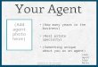 (Add agent photo here) (How many years in the business) (Real estate specialty) (Something unique about you as an agent) (Add agent logo here) Produced