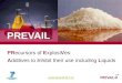 Www.prevail-fp7.eu 1 PRecursors of ExplosiVes: Additives to Inhibit their use including Liquids PREVAIL