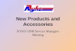 New Products and Accessories RYKO 1998 Service Managers Meeting