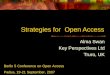Strategies for Open Access Alma Swan Key Perspectives Ltd Truro, UK Berlin 5 Conference on Open Access Padua, 19-21 September, 2007