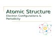 1 Atomic Structure Electron Configurations & Periodicity