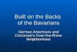 Built on the Backs of the Bavarians German Americans and Cincinnati’s Over-the-Rhine Neighborhood