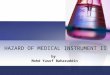 HAZARD OF MEDICAL INSTRUMENT II by Mohd Yusof Baharuddin