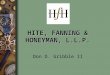 HITE, FANNING & HONEYMAN, L.L.P. Don D. Gribble II